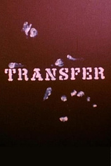 poster of movie Transfer