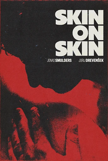 Poster de Skin on Skin