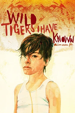 poster of movie Wild Tigers I Have Known