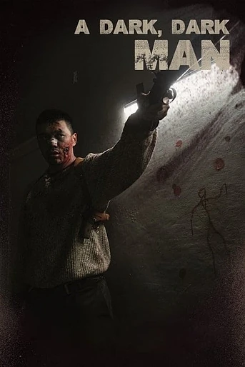 Poster de A Dark, Dark Man