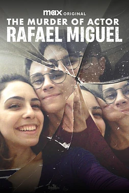 poster for the season 1 of The Murder of Actor Rafael Miguel
