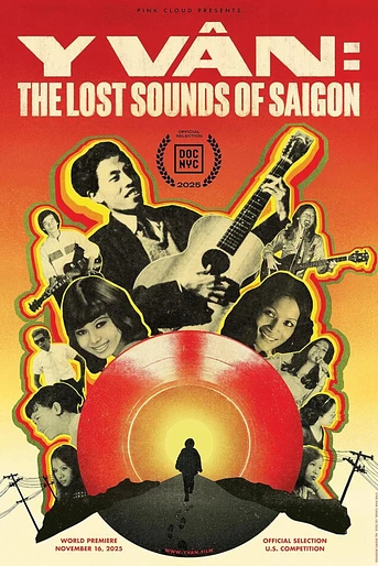 Poster de Y Vân: The Lost Sounds of Saigon