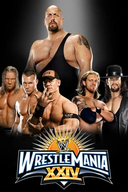 poster of movie WWE WrestleMania XXIV