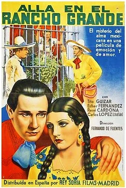 Allá en el Rancho Grande