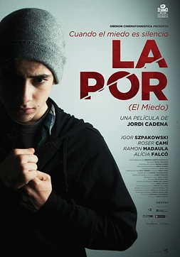 La Por (El miedo)