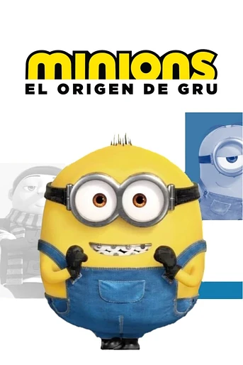 Poster de Minions: El Origen de Gru
