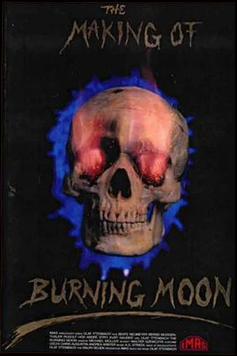 Poster de The Making of Burning Moon