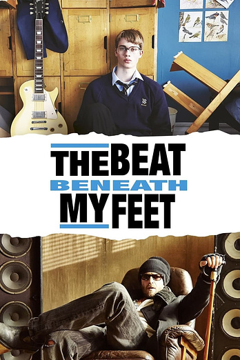 poster of content The Beat Beneath My Feet