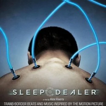 Carátula de la banda de sonido de Sleep Dealer