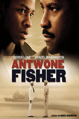 Antwone Fisher: Una Victoria Sobre el Pasado poster