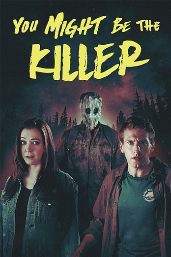 poster of content You Might Be the Killer