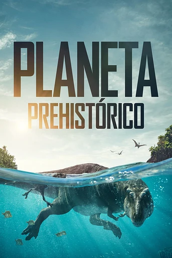 Poster de Planeta Prehistórico