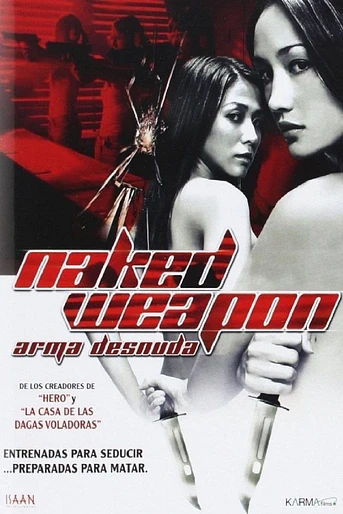Poster de Arma Desnuda (Naked Weapon)