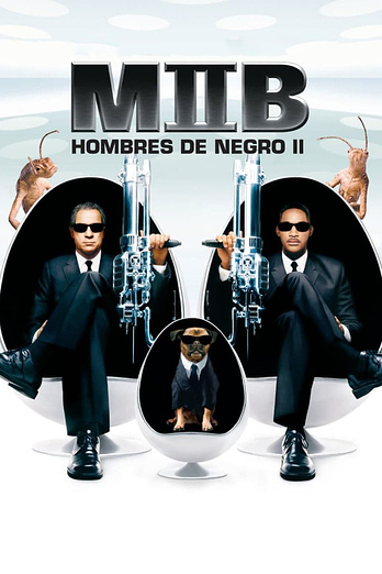 poster of content Hombres de Negro II