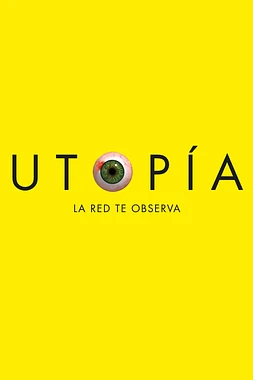 poster for the season 1 of Utopía