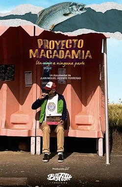 Proyecto Macadamia. Un Viaje a Ninguna Parte