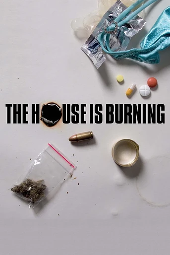 Poster de The House Is Burning