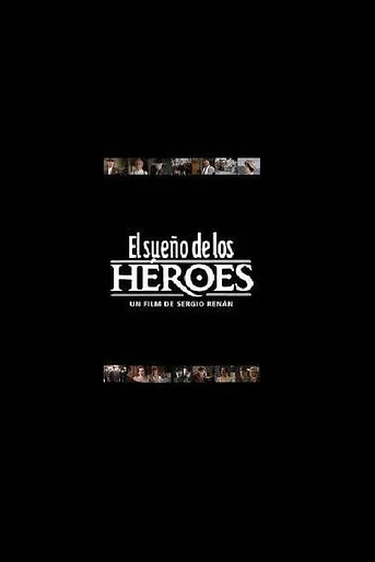 Poster de El Sueño de los Héroes