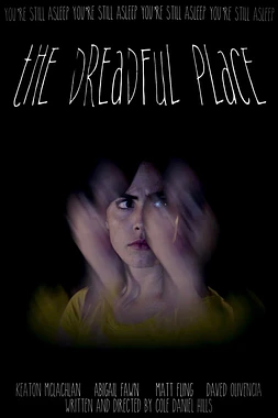 The Dreadful Place