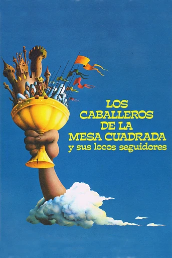 Poster de Los Caballeros de la Mesa Cuadrada y sus Locos Seguidores