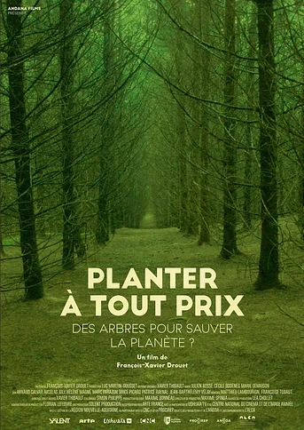 Poster de Planter à tout Prix - Des Arbres pour sauver la Planète ?