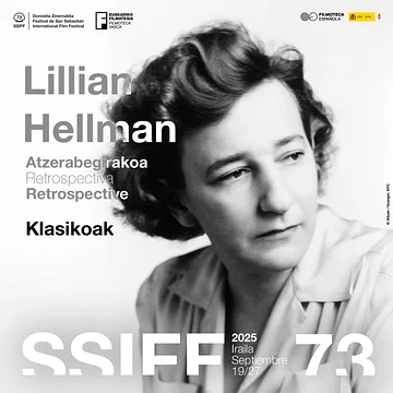 image of 73SSIFF - Retrospectiva dedicada a la guionista Lillian Hellman
