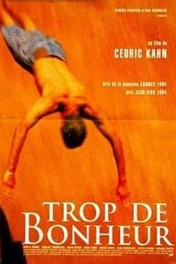 Trop de Bonheur