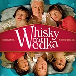 Carátula de la banda de sonido de Whiskey & Vodka