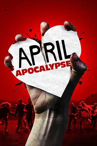 Poster de April Apocalypse