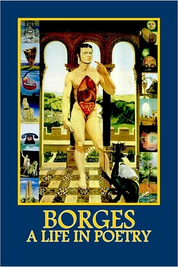 Jorge Luis Borges. Una vida de poesía