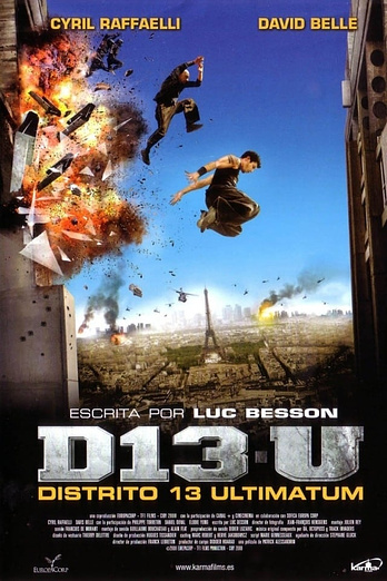 poster of content Distrito 13: Ultimatum