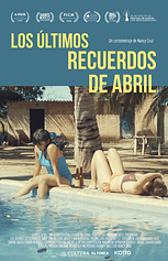 poster of movie Los Últimos recuerdos de Abril