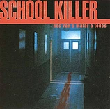Carátula de la banda de sonido de School Killer