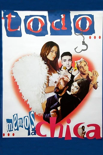 Poster de Todo menos la chica
