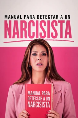 Manual para detectar a un Narcisista