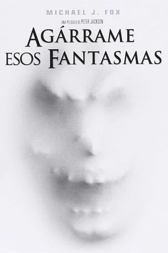 Poster de Agárrame esos fantasmas