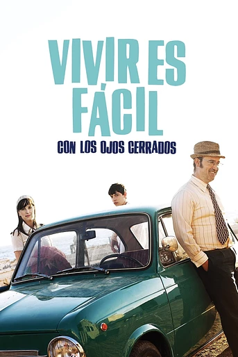 Poster de Vivir es Fácil con los Ojos Cerrados