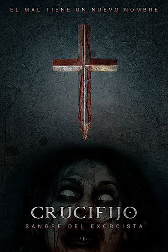 Poster de The Crucifix: Blood of the Exorcist