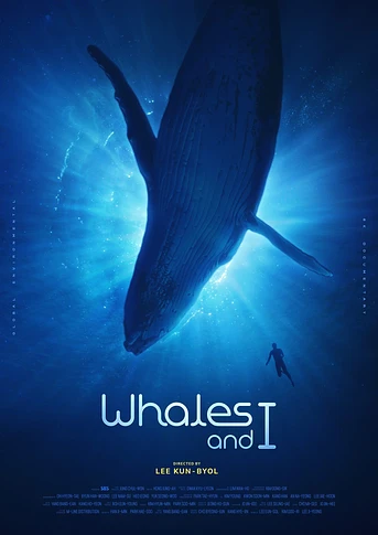 Poster de Whales and I
