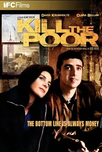 Poster de Kill the Poor