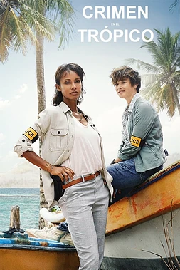 poster for the season 1 of Crimen en el Trópico