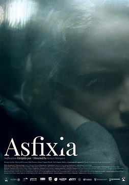poster of movie Asfixia