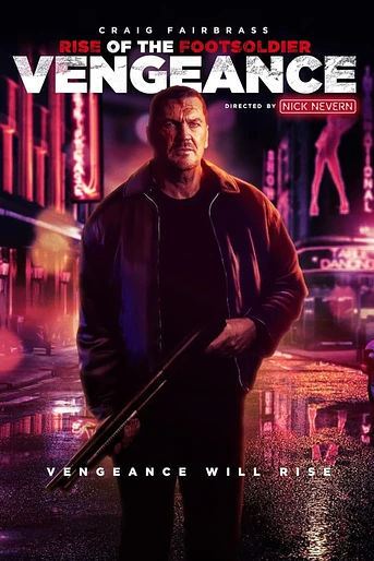 Poster de Rise of the Footsoldier: Vengeance