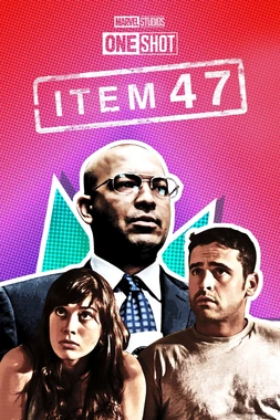 poster of movie Marvel Extendido: Artículo 47