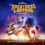 Carátula de la banda de sonido de Prodigiosa: Las aventuras de Ladybug. La película