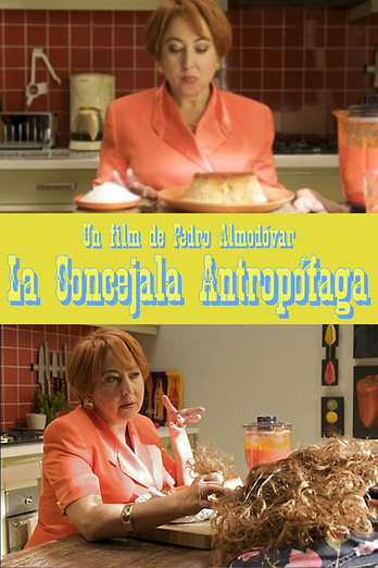 poster of content La Concejala Antropófaga