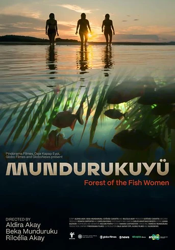 Poster de Mundurukuyü – The Forest of the Fish Women