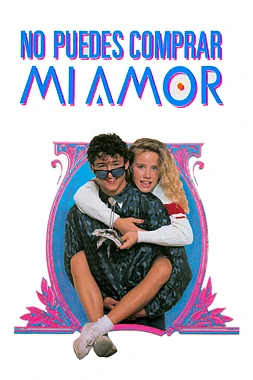 poster of movie No puedes comprar mi amor