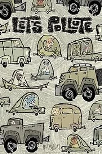 Poster de Let's Pollute