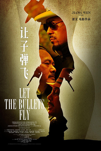 poster of content Let the bullets fly